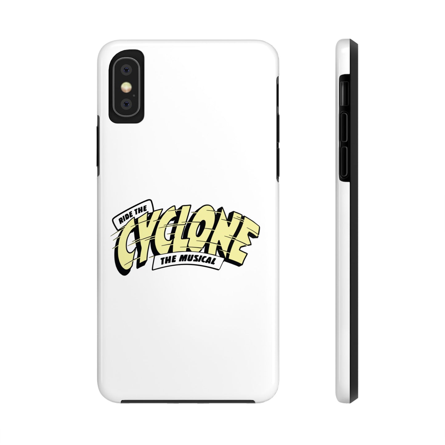 RIDE THE CYCLONE, Tough Phone Cases