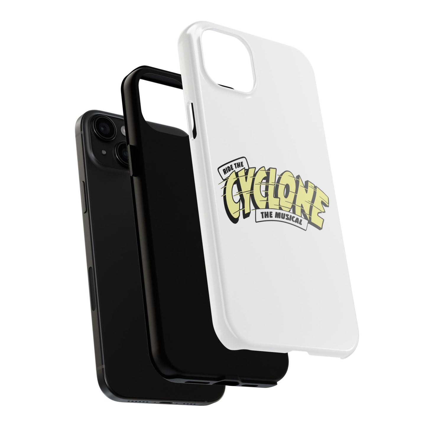 RIDE THE CYCLONE, Tough Phone Cases