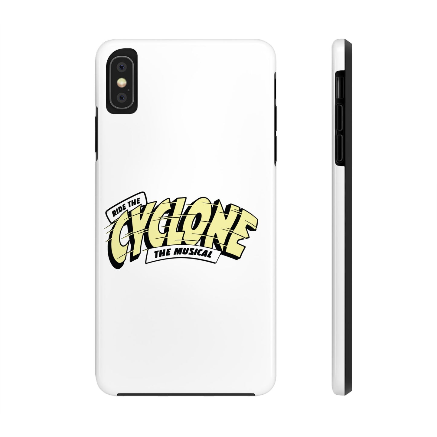 RIDE THE CYCLONE, Tough Phone Cases