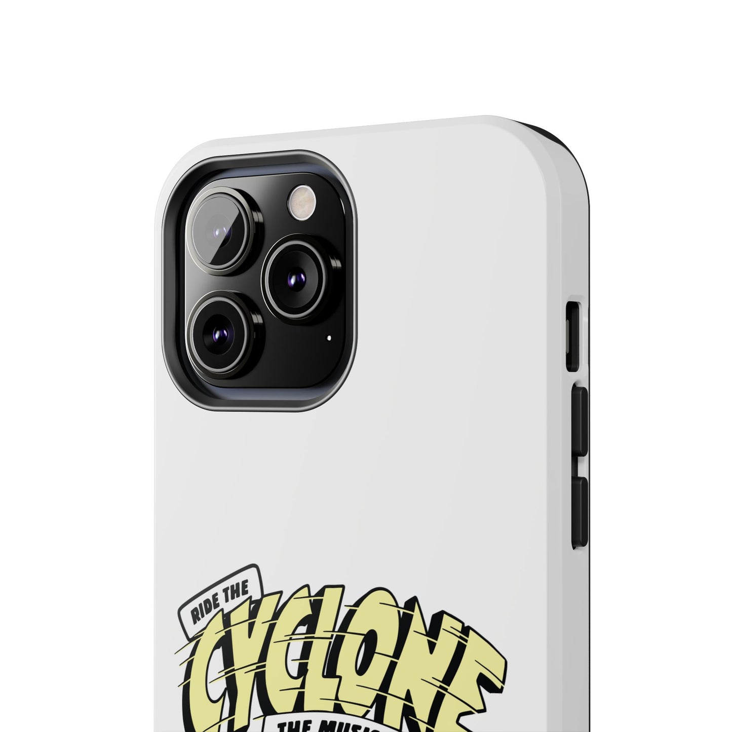 RIDE THE CYCLONE, Tough Phone Cases