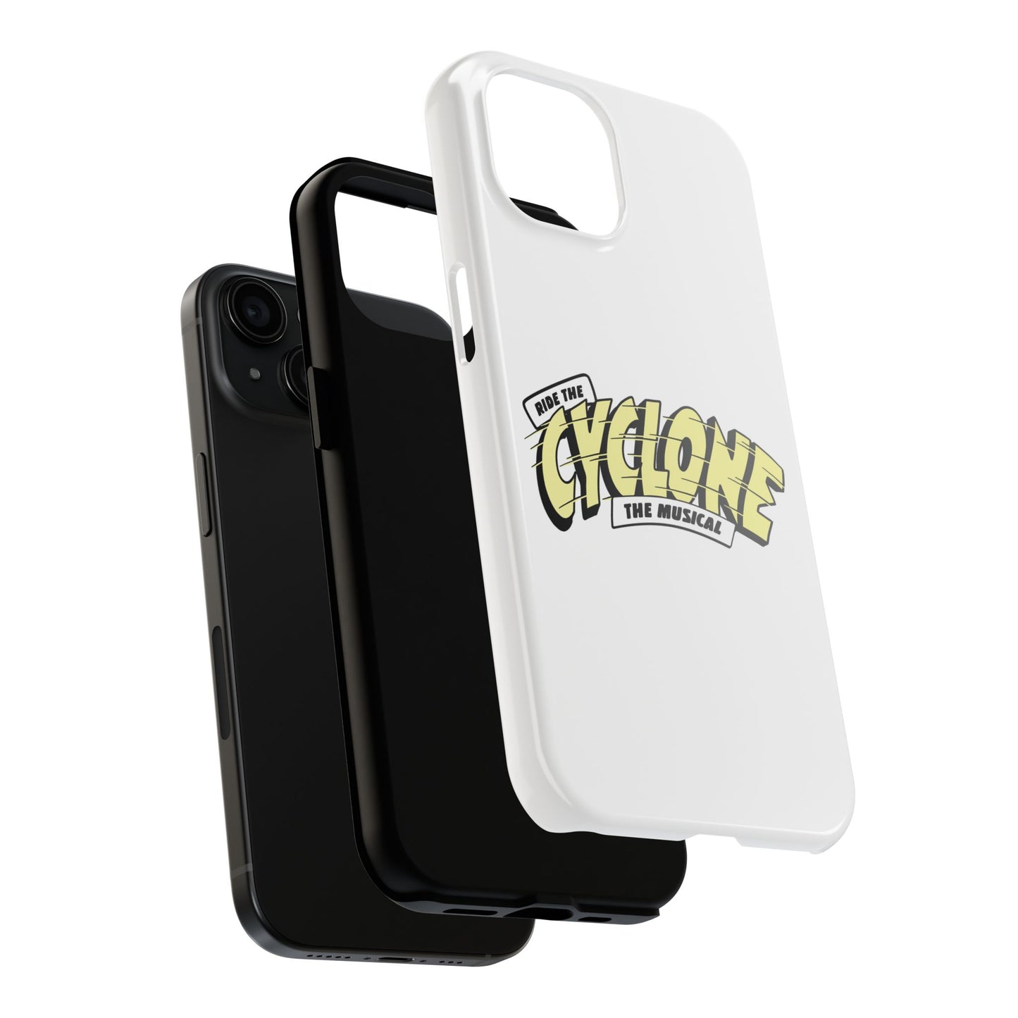 RIDE THE CYCLONE, Tough Phone Cases