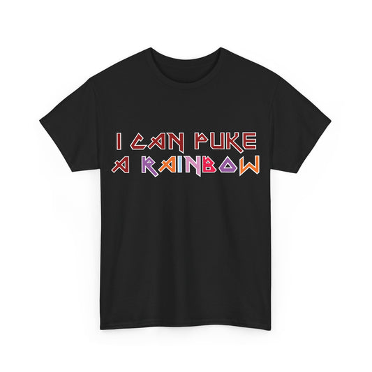 RIDE THE CYCLONE, I CAN PUKE A RAINBOW, Unisex Heavy Cotton Tee