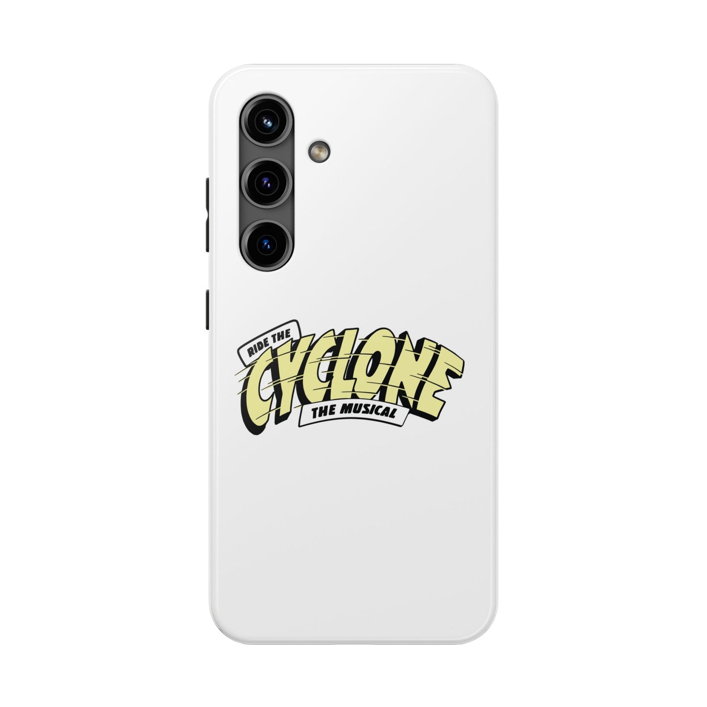 RIDE THE CYCLONE, Tough Phone Cases